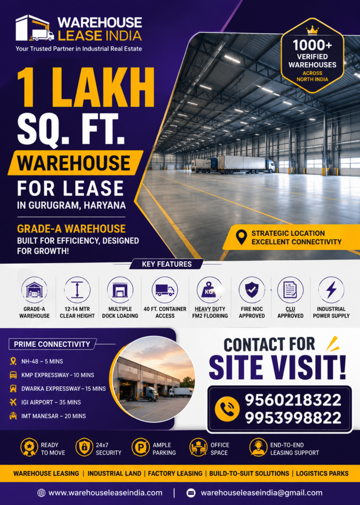 1 Lakh SQFT Warehouse Lease Gurugram
