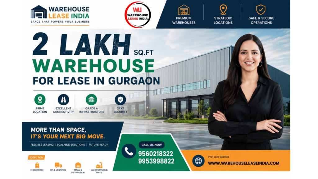 2 Lakh SqFt Warehouse for Lease in Gurgaon