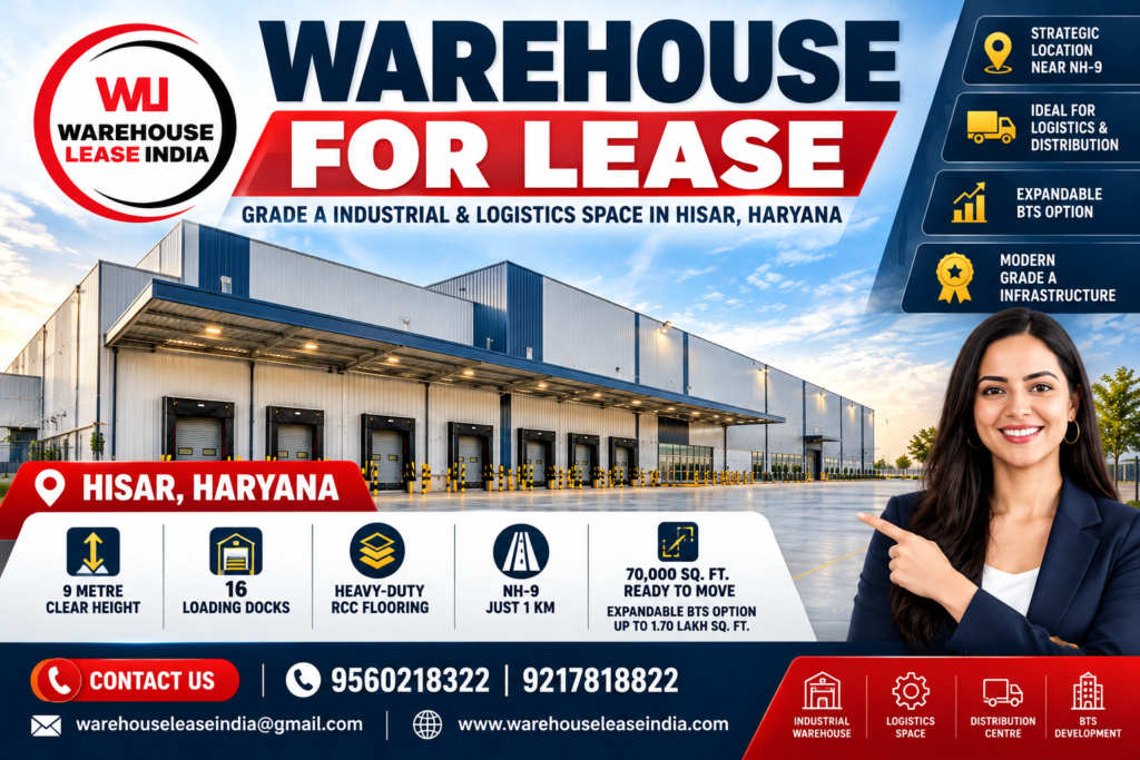 Warehouse for Lease in Hisar Haryana – 70,000 Sq Ft Grade A industrial warehouse with 16 loading docks near NH-9.